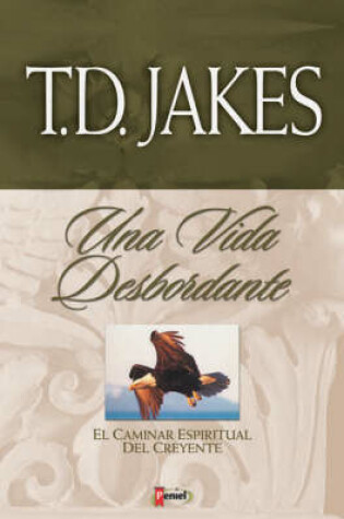 Cover of Una Vida Desbordantea