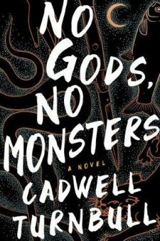 Cover of No Gods, No Monsters