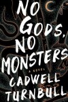 Book cover for No Gods, No Monsters