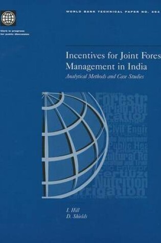 Cover of Incentives for Joint Forest Management in India: Analytical Methods and Case Studies