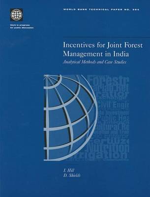 Book cover for Incentives for Joint Forest Management in India: Analytical Methods and Case Studies