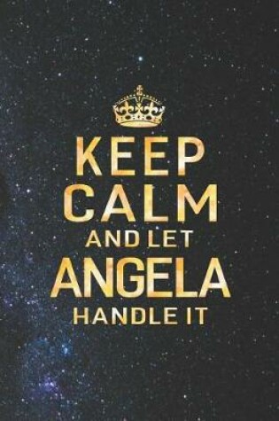 Cover of Keep Calm and Let Angela Handle It