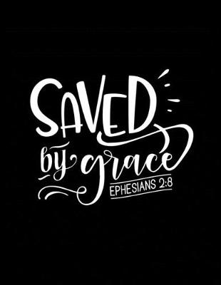 Book cover for Saved by Grace