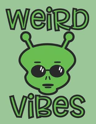 Book cover for Weird Vibes