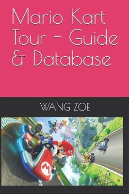 Book cover for Mario Kart Tour - Guide & Database