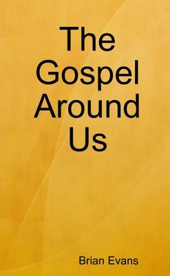 Book cover for The Gospel Around Us