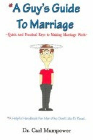 Cover of A Guy's Guide to Marriage