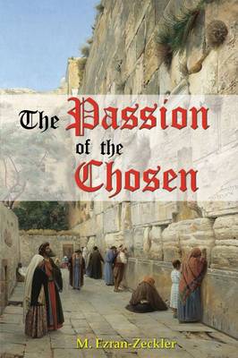 Book cover for The Passion of the Chosen