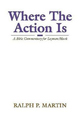 Cover of Where The Action Is