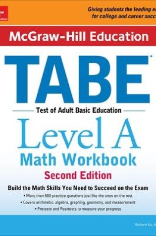 Cover of McGraw-Hill Education TABE Level A Math Workbook Second Edition