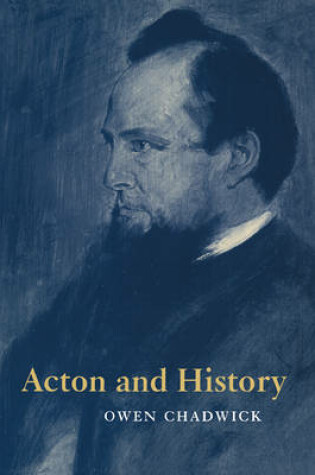 Cover of Acton and History