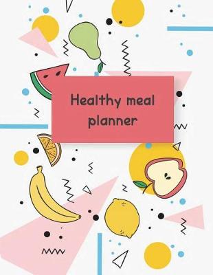 Book cover for Healthy meal planner