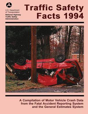 Book cover for Traffic Safety Facts 1994