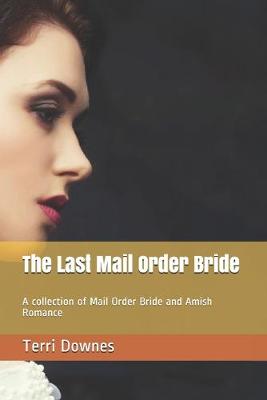 Book cover for The Last Mail Order Bride