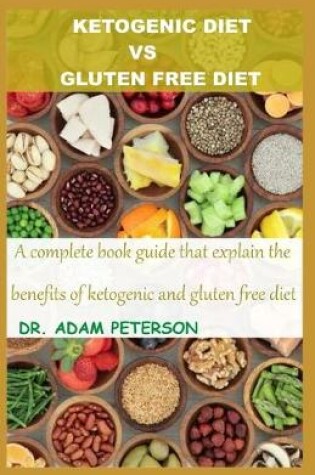 Cover of Ketogenic Diet Vs Gluten Free Diet