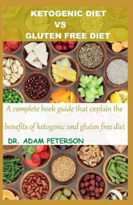 Book cover for Ketogenic Diet Vs Gluten Free Diet