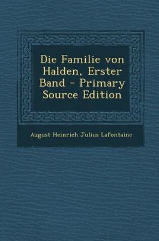 Cover of Die Familie Von Halden, Erster Band