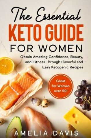 Cover of The Essential Keto Guide for Women