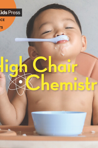 Cover of High Chair Chemistry