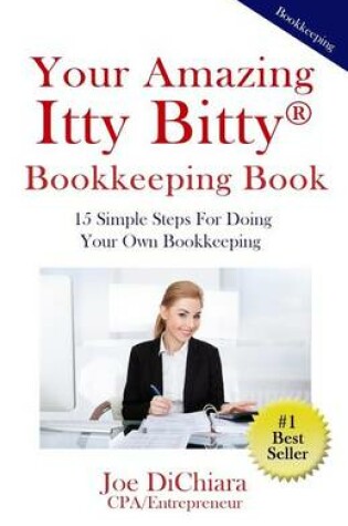 Cover of Your Amazing Itty Bitty Bookkeeping Book