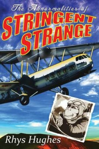 Cover of The Abnormalities of Stringent Strange