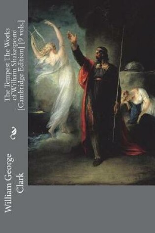 Cover of The Tempest The Works of William Shakespeare [Cambridge Edition] [9 vols.]