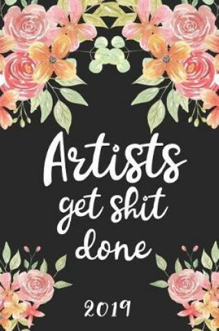 Cover of Artists Get Shit Done 2019