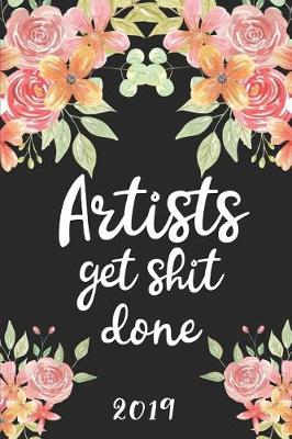 Book cover for Artists Get Shit Done 2019