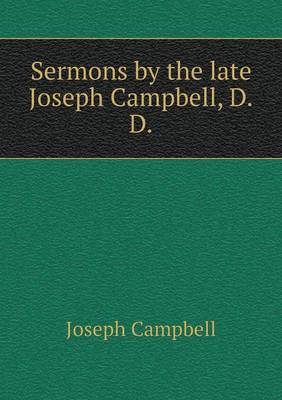 Book cover for Sermons by the late Joseph Campbell, D.D
