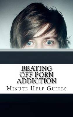 Book cover for Beating Off Porn Addiction