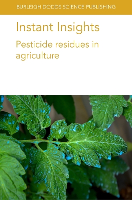 Book cover for Instant Insights: Pesticide Residues in Agriculture