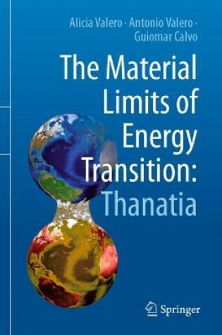 Cover of The Material Limits of Energy Transition: Thanatia