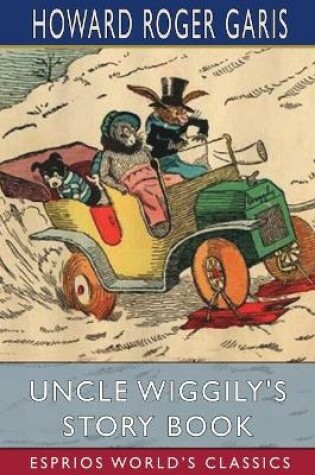 Cover of Uncle Wiggily's Story Book (Esprios Classics)