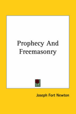 Cover of Prophecy and Freemasonry