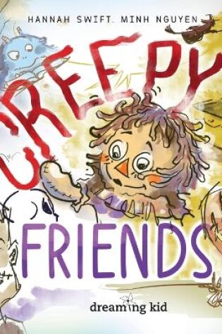 Cover of Creepy friends