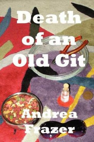 Cover of Death of an Old Git