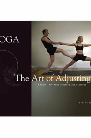 Cover of Yoga the Art of Adjusting