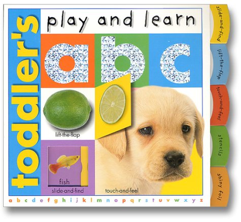 Book cover for Toddler's Play and Learn: A B C