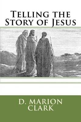 Cover of Telling the Story of Jesus