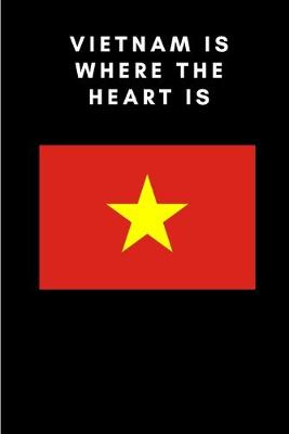 Book cover for Vietnam is where the heart is