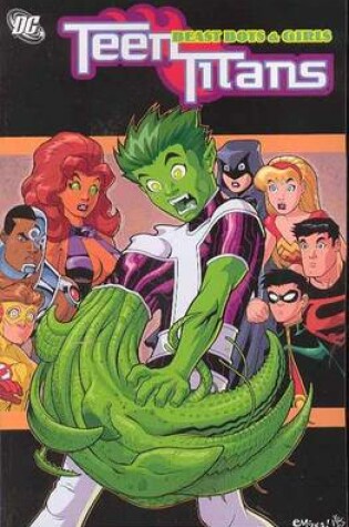 Cover of Teen Titans VOL 03: Beast Boys & Girls