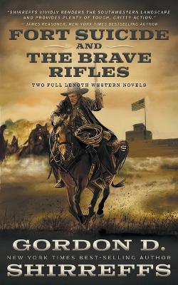 Book cover for Fort Suicide and The Brave Rifles