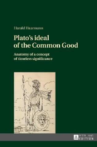 Cover of Plato's ideal of the Common Good