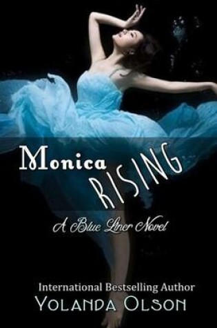Cover of Monica Rising