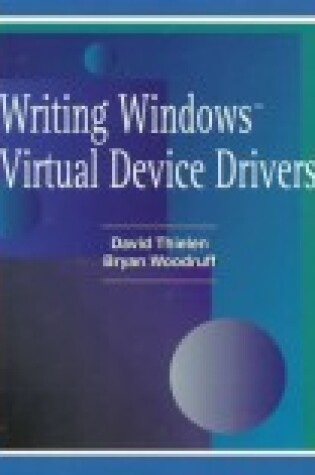 Cover of Writing Windows Virtual Device Drivers