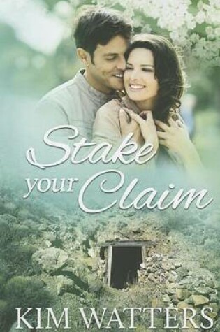 Cover of Stake Your Claim