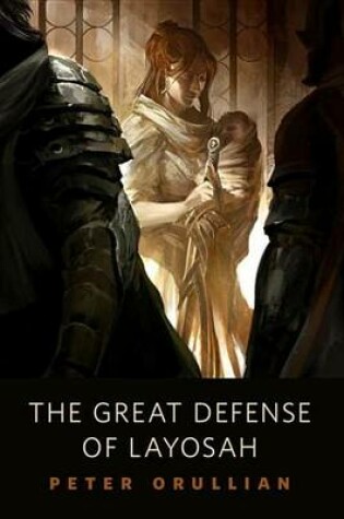 Cover of The Great Defense of Layosah