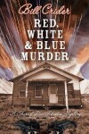 Book cover for Red, White, and Blue Murder