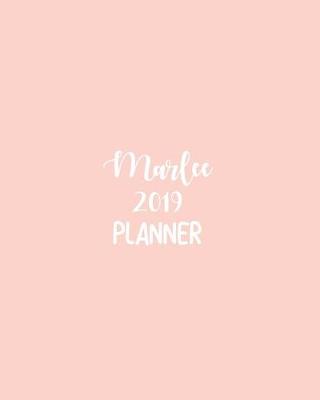 Book cover for Marlee 2019 Planner