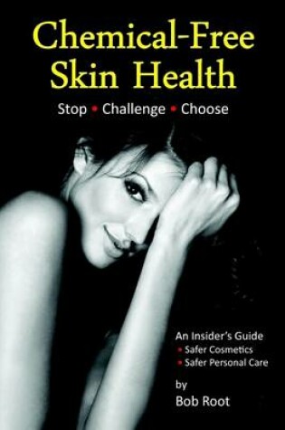 Cover of Chemical-Free Skin Health